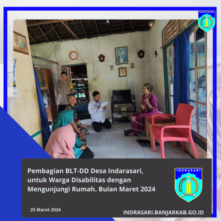 Pembagian BLT Desa Indrasari untuk Warga Disabilitas dengan Mengunjungi Rumah